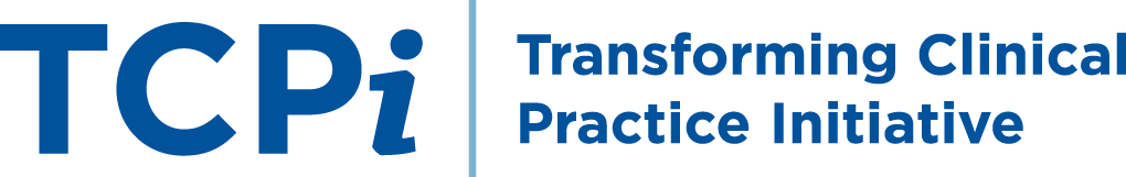 TCPI Transforming clinical Practice Initiative